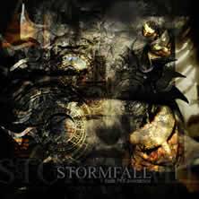 Stormfall : Fade My Existence